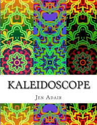 Title: Kaleidoscope: A Coloring Book for Adults - Design Edition, Author: Jen Adair