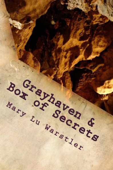 Grayhaven & Box of Secrets: Two Mystery Novellas