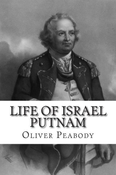 Life of Israel Putnam
