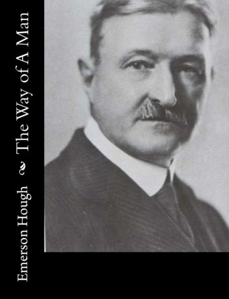 The Way of A Man