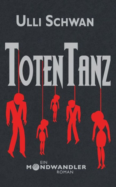 Totentanz - Ein Mondwandler-Roman