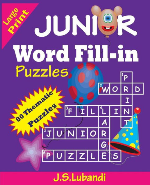 JUNIOR Word Fill-in Puzzles