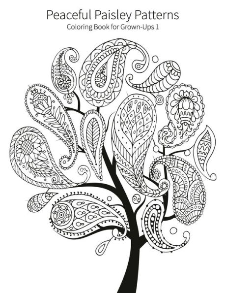 Peaceful Paisley Patterns 1: Coloring Book for Grown-Ups