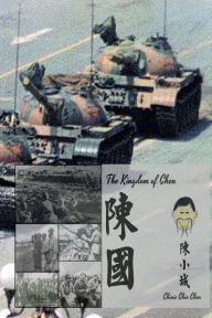 Title: The Kingdom of Chen: Traditional Chinese Text Version!!!, Author: Chinie Chin Chen