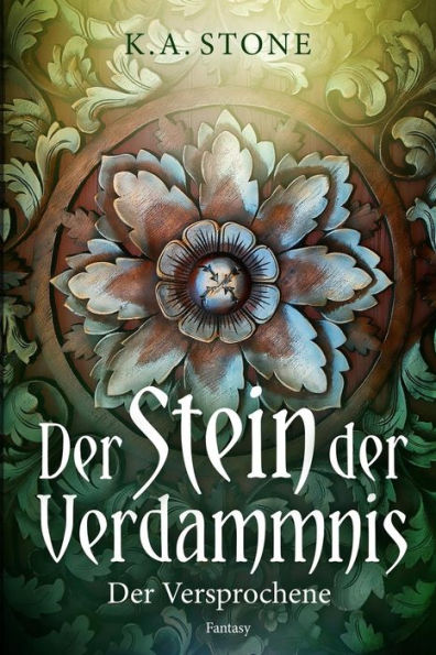 Der Versprochene: Der Stein der Verdammnis