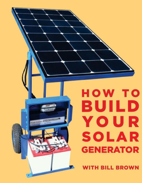 How to build your solar generator