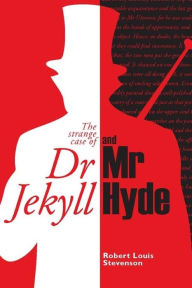 Title: Dr. Jekyll and Mr. Hyde, Author: Robert Louis Stevenson