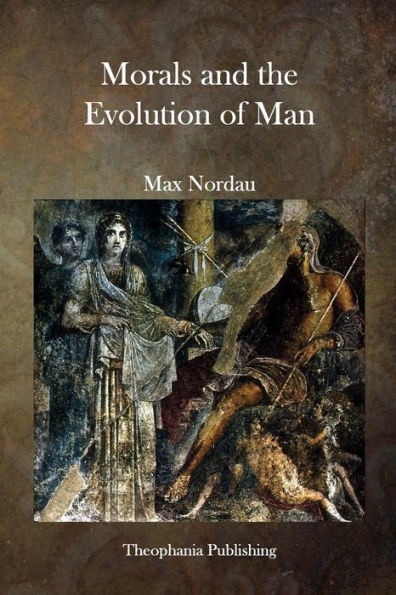 Morals and the Evolution of Man