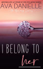 I Belong to Her