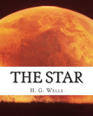 Title: The Star, Author: H. G. Wells