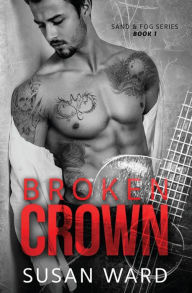 Title: Broken Crown, Author: Susan Ward