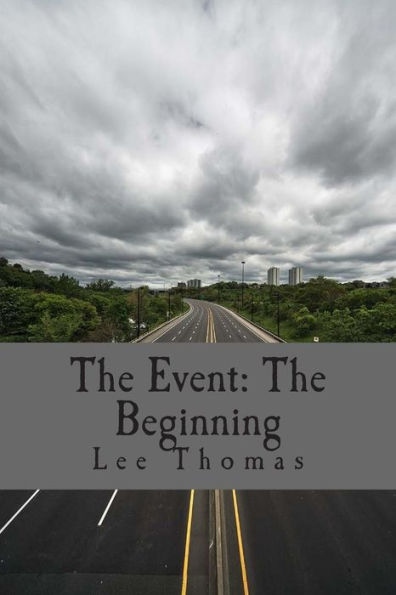 The Event: The Beginning