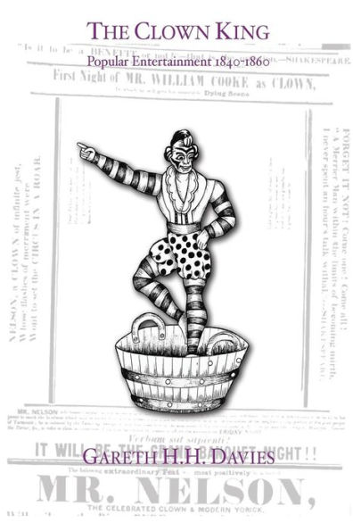 The Clown King: Popular Entertainment 1840-1860