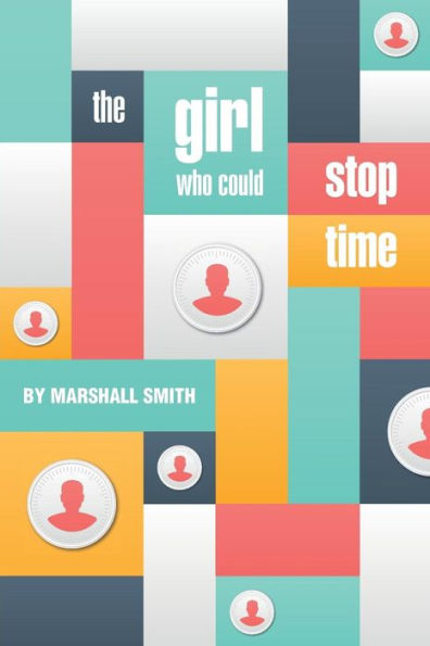 The Girl Who Could Stop Time