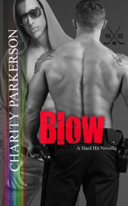 Title: Blow, Author: Charity Parkerson