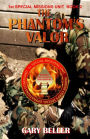 The Phantom's Valor