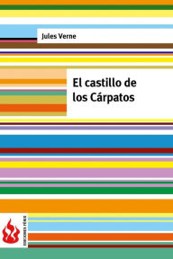 Title: El castillo de los Cárpatos: (low cost). Edición limitada, Author: Jules Verne