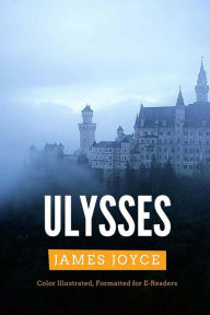 Title: Ulysses: Color Illustrated, Formatted for E-Readers, Author: Leonardo Illustrator