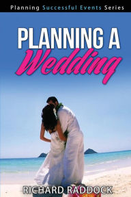 Title: Planning A Wedding, Author: Richard Raddock