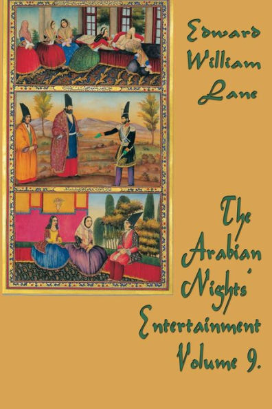 The Arabian Nights' Entertainment Volume 9.