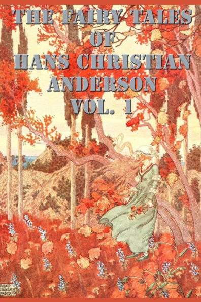 The Fairy Tales of Hans Christian Anderson Vol