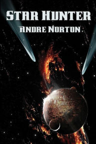 Title: Star Hunter: With linked Table of Contents, Author: Andre Norton
