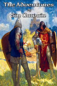 Title: The Adventures of Sir Gawain, Author: Thomas Malory