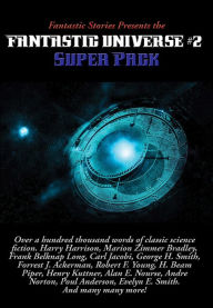 Title: Fantastic Stories Presents the Fantastic Universe Super Pack #2, Author: Harry Harrison