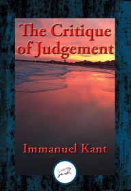 Title: The Critique of Judgment: With Linked Table of Contents, Author: Immanuel Kant