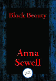 Title: Black Beauty: With Linked Table of Contents, Author: Anna Sewell