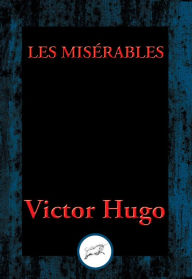 Title: Les Misérables: With Linked Table of Contents, Author: Victor Hugo