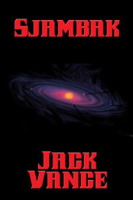 Title: Sjambak, Author: Jack Vance