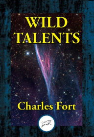Title: Wild Talents, Author: Charles Fort