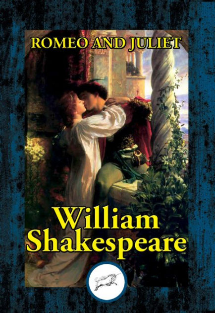 Romeo and Juliet by William Shakespeare | eBook | Barnes & Noble®