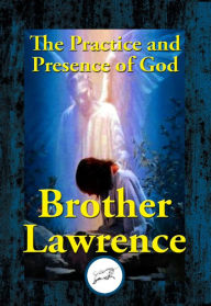 Title: The Practice and Presence of God, Author: Brother Lawrence