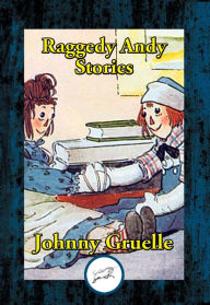 Title: Raggedy Andy Stories, Author: Johnny Gruelle