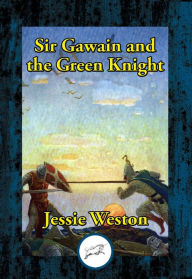 Title: Sir Gawain and the Green Knight, Author: Jessie Weston