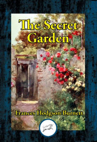 Title: The Secret Garden, Author: Frances Hodgson Burnett