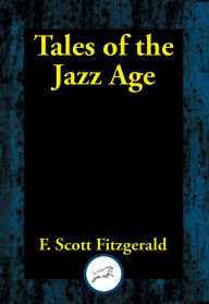 Title: Tales of the Jazz Age, Author: F. Scott Fitzgerald