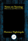 Notes on Nursing: What it Is, and What it Is Not