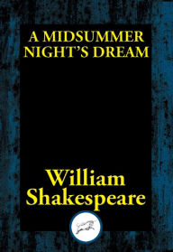 Title: A Midsummer Night's Dream, Author: William Shakespeare