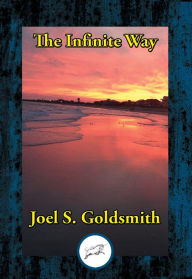 Title: The Infinite Way, Author: Joel S. Goldsmith