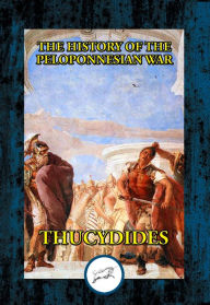 Title: The History of the Peloponnesian War, Author: Thucydides