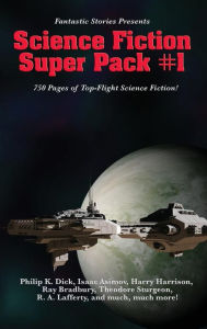 Title: Fantastic Stories Presents: Science Fiction Super Pack #1, Author: Isaac Asimov