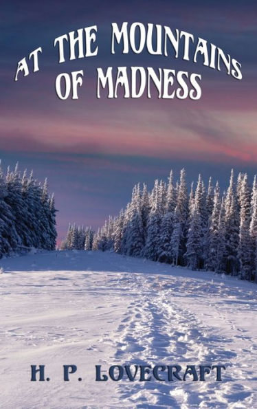 At the Mountains of Madness