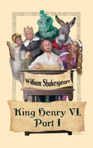 Title: King Henry VI, Part I, Author: William Shakespeare