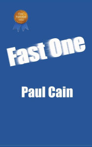 Title: Fast One, Author: Paul Cain