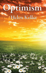 Title: Optimism, Author: Helen Keller