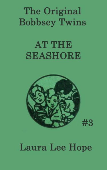 The Bobbsey Twins at the Seashore