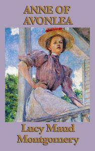 Title: Anne of Avonlea, Author: Lucy Maud Montgomery